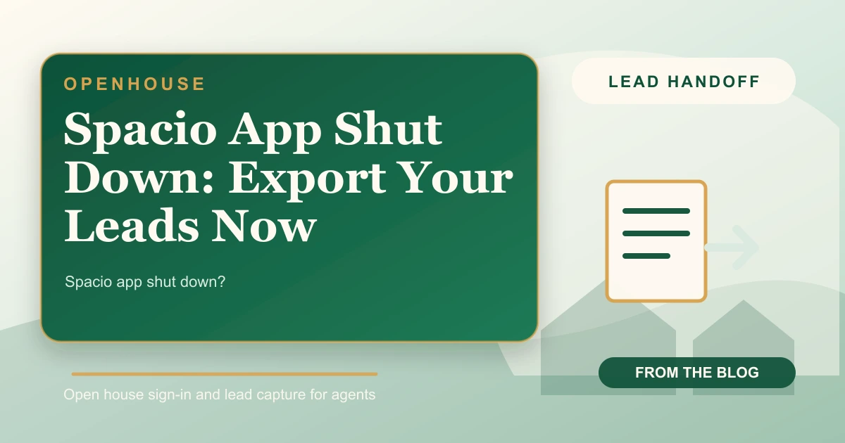 Spacio app shut down notice concept showing an agent exporting open house leads from a laptop