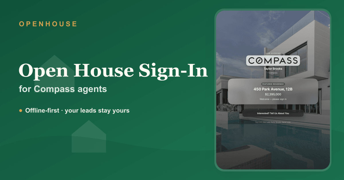 Compass Open House Sign-In Sheet (App for iPad & iPhone)