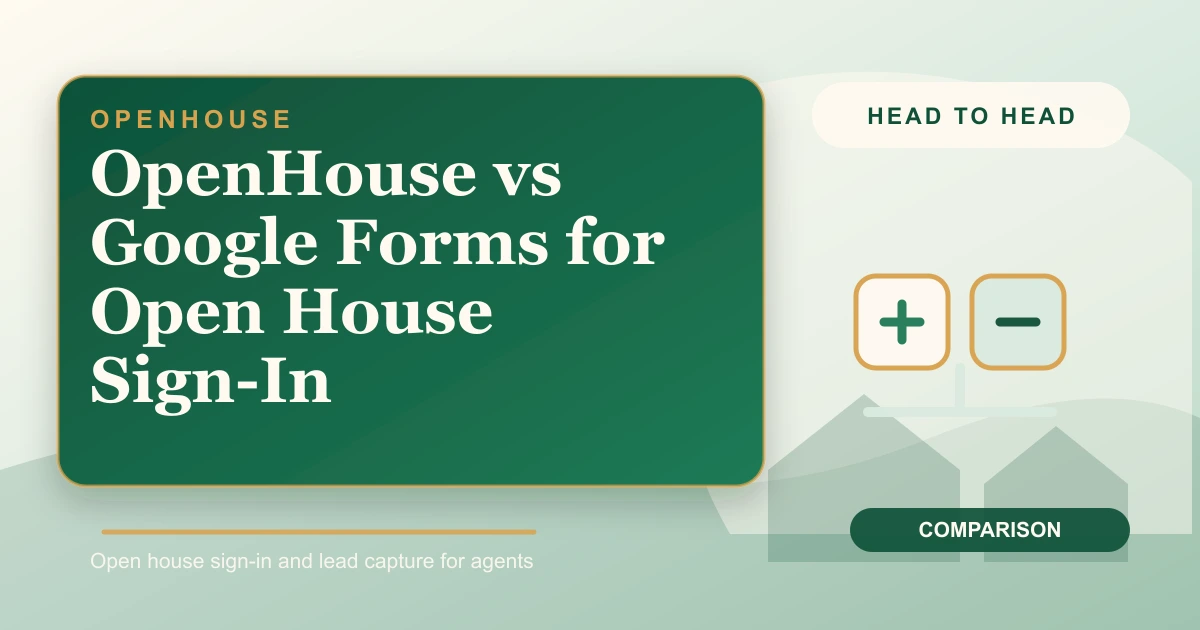 OpenHouse app and a Google Forms open house sign-in compared on an iPad at a listing