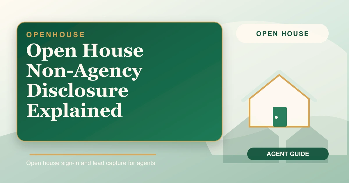 Open House Non-Agency Disclosure Explained